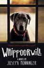 Whippoorwill By Joseph Monninger Cover Image