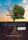 The Right Fight Study Guide By John Kennedy Vaughan Cover Image