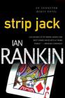 Strip Jack: An Inspector Rebus Novel (Inspector Rebus Novels #4) By Ian Rankin Cover Image