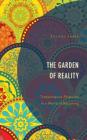 The Garden of Reality: Transreligious Relativity in a World of Becoming Cover Image