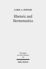 Rhetoric and Hermeneutics: Approaches to Text, Tradition and Social Construction in Biblical and Second Temple Literature (Forschungen Zum Alten Testament #130) By Carol a. Newsom Cover Image