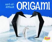 Sort-Of-Difficult Origami By Chris Alexander Cover Image
