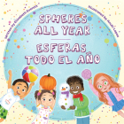 Spheres All Year / Esferas Todo El Año By Elizabeth Everett, Anuki López (Illustrator) Cover Image