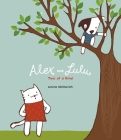 Alex and Lulu: Two of a Kind By Lorena Siminovich, Lorena Siminovich (Illustrator) Cover Image
