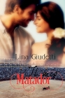 Il mio Matador By Sherazade's Graphic (Illustrator), Lina Giudetti Cover Image