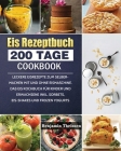 Eis Rezeptbuch 2021 By Benjamin Theissen Cover Image