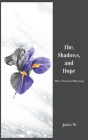 The Shadows, and Hope Cover Image