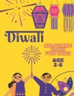 Diwali Coloring Book for Kids Ages 2-6: Toddlers Book for Diwali Celebration - Festival of Lights By Azmi Nour Hema Cover Image