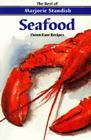 Seafood: Down East Recipes By Marjorie Standish Cover Image