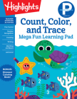Preschool Count, Color, and Trace Mega Fun Learning Pad (Highlights Mega Fun Learning Pads) Cover Image