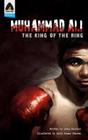 Muhammad Ali: The King of the Ring: A Graphic Novel (Campfire Graphic Novels) Cover Image