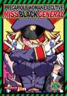 Precarious Woman Executive Miss Black General Vol. 4 Cover Image