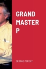 Grand Master P Cover Image