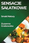 Sensacje Salatkowe: Smaki Natury Cover Image