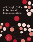 A Strategic Guide to Technical Communication - Second Edition (Canadian) By Heather Graves, Roger Graves Cover Image