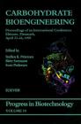 Carbohydrate Bioengineering: Volume 10 (Progress in Biotechnology #10) Cover Image
