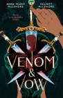 Venom & Vow By Anna-Marie McLemore, Elliott McLemore Cover Image