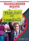 Transgender Rights (In Focus) By Marty Erickson Cover Image