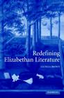 Redefining Elizabethan Literature By Georgia Brown Cover Image