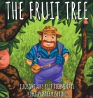 The Fruit Tree By Mark Restaino, Jp Alcomendas (Illustrator) Cover Image