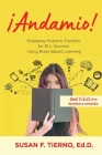 Andamio! Engaging Hispanic Families for ELL Success Using Brain-Based Learning: 2nd Edition Revised and updated Cover Image