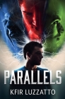 Parallels By Kfir Luzzatto Cover Image