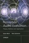 Perceptual Audio Evaluation - Theory, Method and Application By Bech, Nick Zacharov Cover Image
