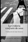 La Cridòria: confusió de veus By Joan Navarro (Translator), Gladys Mendía Cover Image
