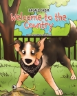 Kaya's Farm: Welcome to the Country By Bela Sharma Bratch, Jupiter's Muse (Illustrator) Cover Image