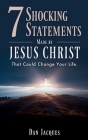 7 Shocking Statements Made by JESUS CHRIST: That Could Change Your Life. Cover Image