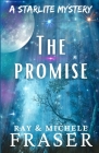 The Promise: A Starlite Supernatural Mystery Cover Image