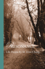 Resonance: Life Poems By M. Elisa Chang Cover Image