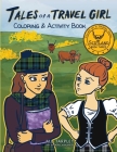 Tales of a Travel Girl Coloring and Activity Book: Book Three Scotland By M. L. Tarpley, Monica Bruenjes (Illustrator) Cover Image