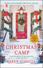 Christmas Camp: A Novel By Karen Schaler Cover Image