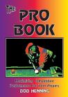The Pro Book: Maximizing Competitive Performance for Pool Players Cover Image