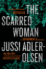 The Scarred Woman (A Department Q Novel #7) By Jussi Adler-Olsen Cover Image