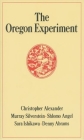 The Oregon Experiment (Center for Environmental Structure) By Christopher Alexander Cover Image