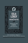 Iola Leroy: Or Shadows Uplifted (Schomburg Library of Nineteenth-Century Black Women Writers) By Frances E. W. Harper, Frances Smith Foster (Introduction by) Cover Image