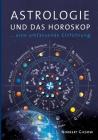 Astrologie und das Horoskop: Eine Einführung By Norbert Giesow Cover Image