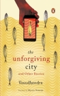 The Unforgiving City and Other Stories Cover Image
