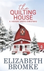 The Quilting House, A Hickory Grove Christmas Cover Image