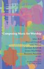 Composing Music for Worship Cover Image
