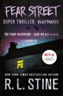 Fear Street Super Thriller: Nightmares: (2 Books in 1: The Dead Boyfriend; Give me a K-I-L-L) Cover Image