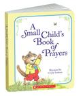 A Small Child's Book Of Prayers By Cindy Szekeres, Cyndy Szekeres Cover Image