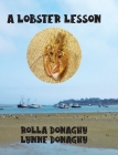 A Lobster Lesson By Rolla Donaghy, Lynne Donaghy Cover Image