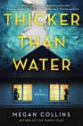Thicker Than Water: A Novel Cover Image