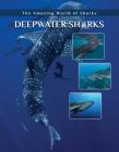 Deepwater Sharks By Joyce A. Hull Cover Image