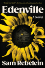 Edenville: A Horror Novel By Sam Rebelein Cover Image