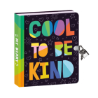 Diary: Lock & Key: Be Kind Diary By Mindware (Created by) Cover Image