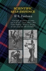 Scientific Self-Defence By W. E. Fairbairn Cover Image